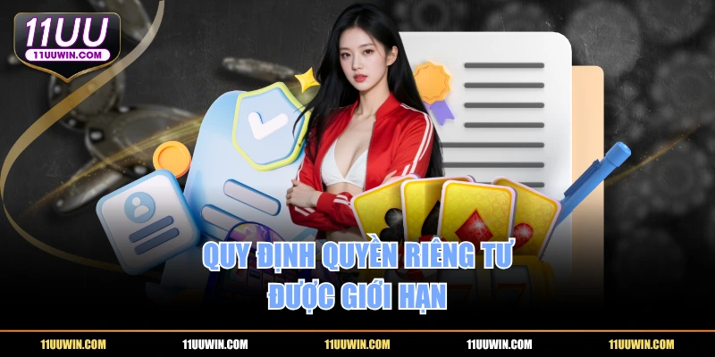 Quy định quyền riêng tư được giới hạn